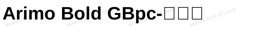 Arimo Bold GBpc字体转换